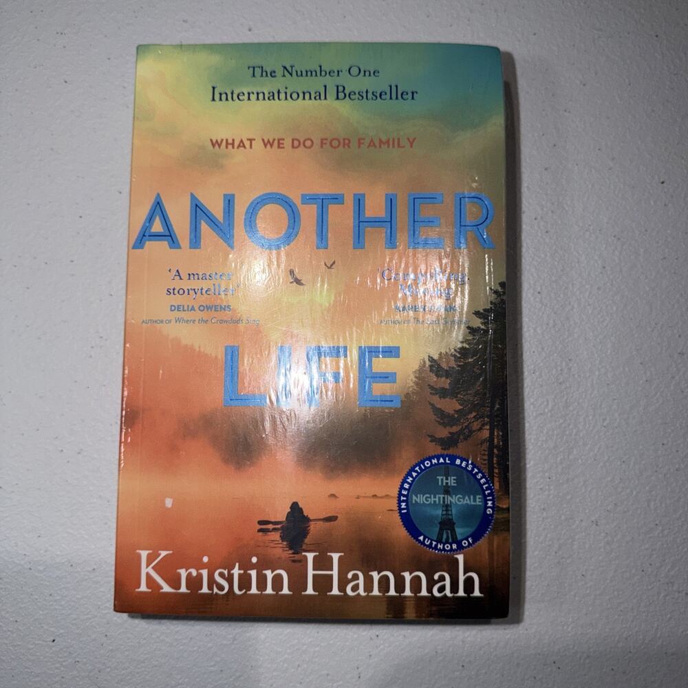 ANOTHER LIFE by Kristin Hannah Paperback